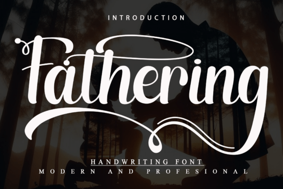 Enhance Your Brand with Fathering: A Stylish Handwritten Font