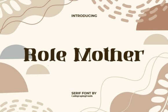 Role Mother: A Bold and Stylish Serif Font for Editorial Design